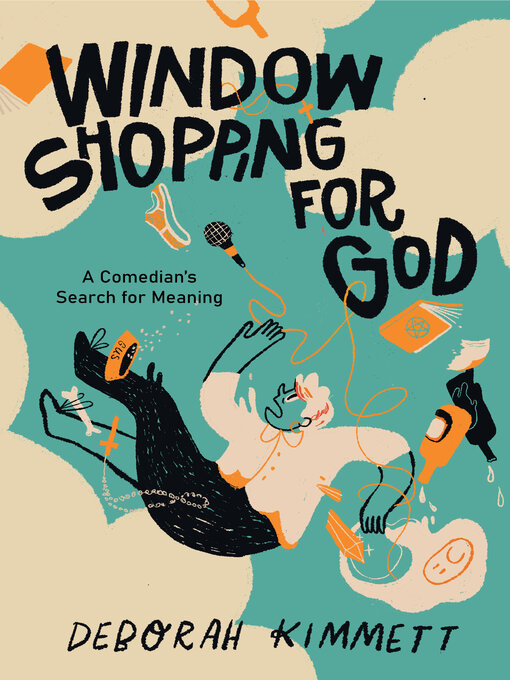 Title details for Window Shopping for God by Deborah Kimmett - Wait list